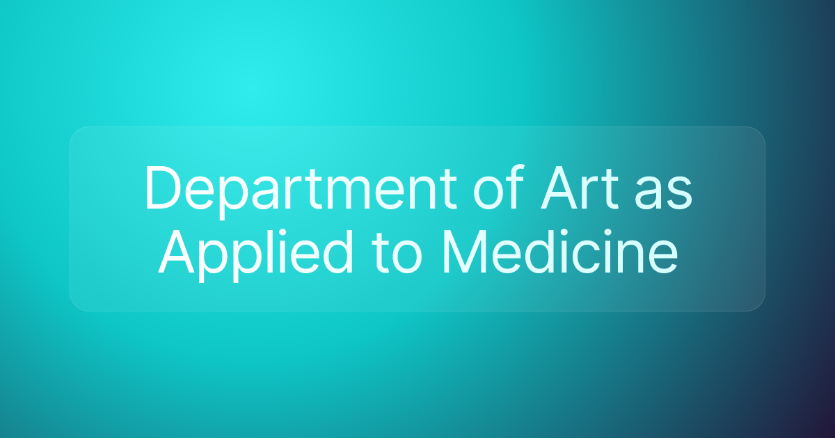 Department of Art as Applied to Medicine