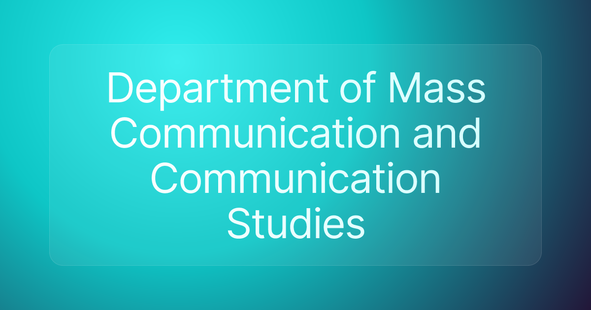 Department of Mass Communication and Communication Studies