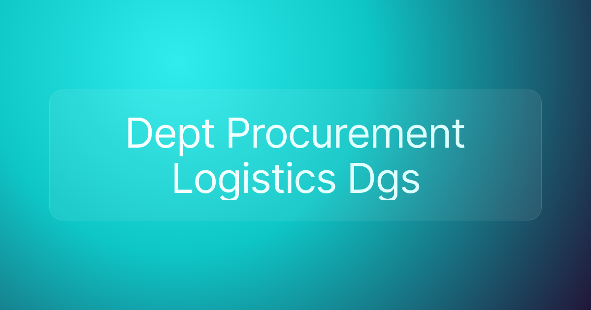 Dept Procurement Logistics Dgs
