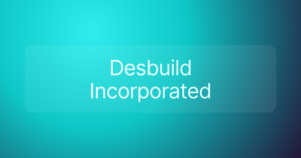 Desbuild Incorporated