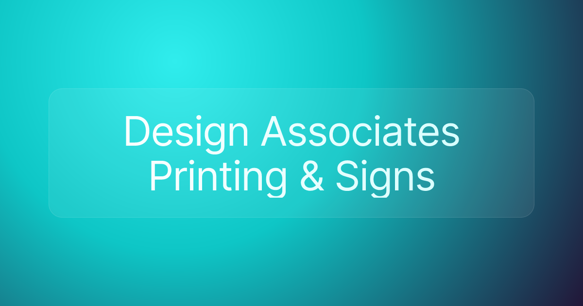 Design Associates Printing & Signs