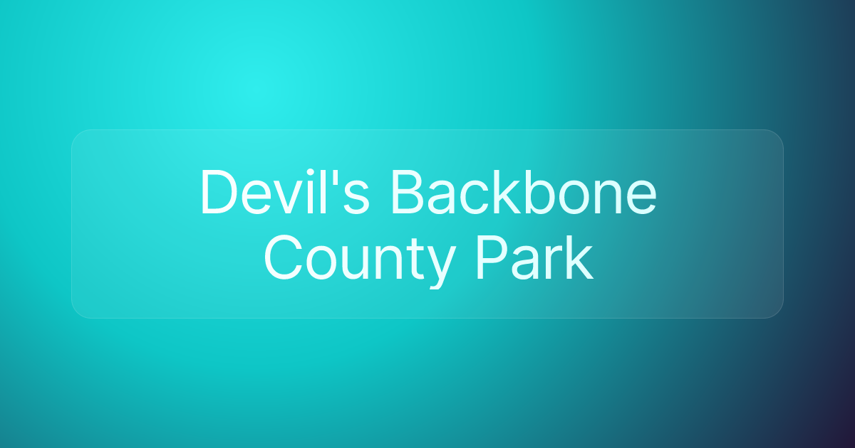 Devil's Backbone County Park