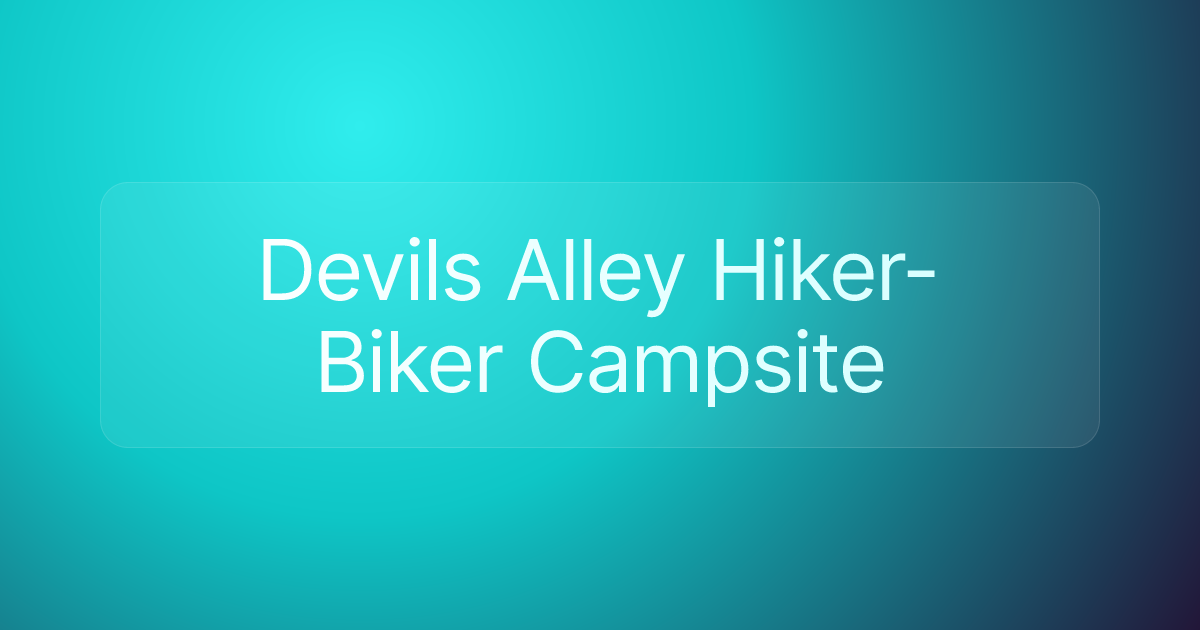 Devils Alley Hiker-Biker Campsite