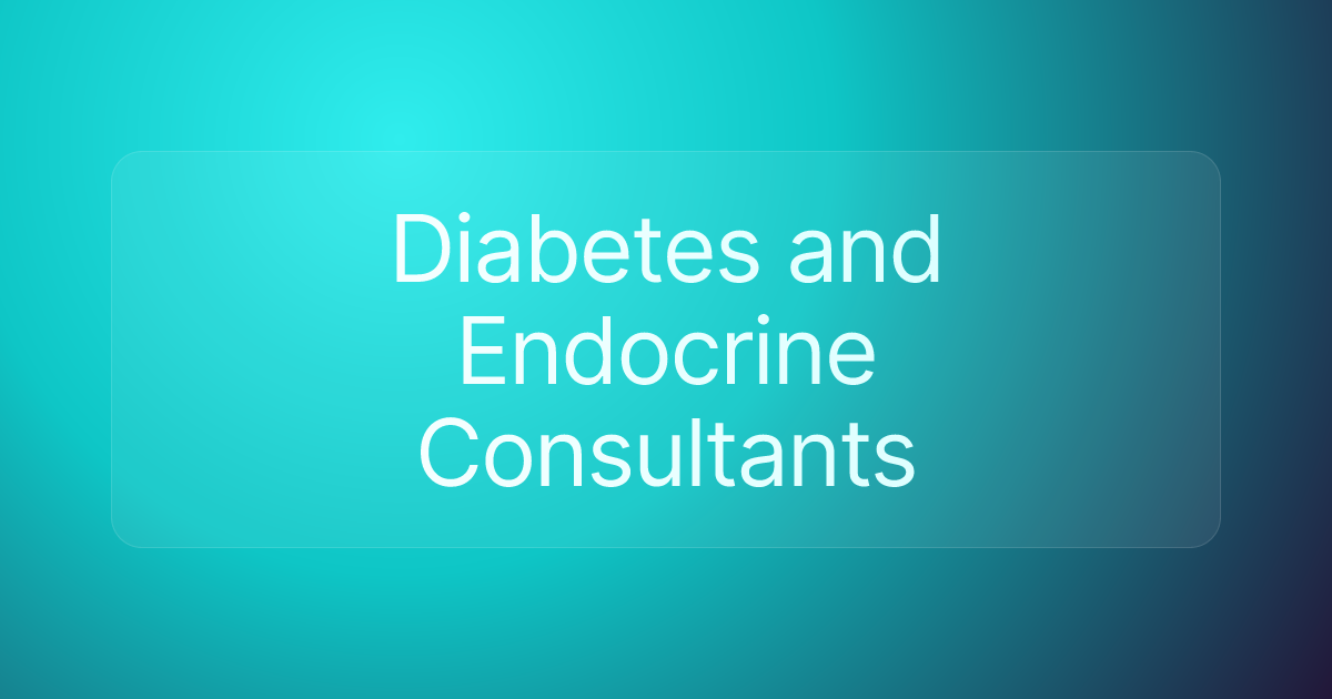 Diabetes and Endocrine Consultants