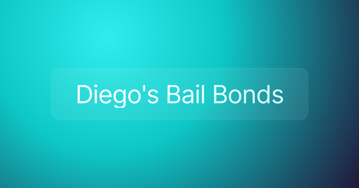 Diego's Bail Bonds