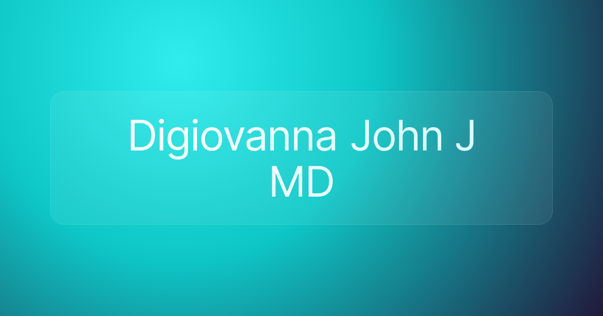 Digiovanna John J MD