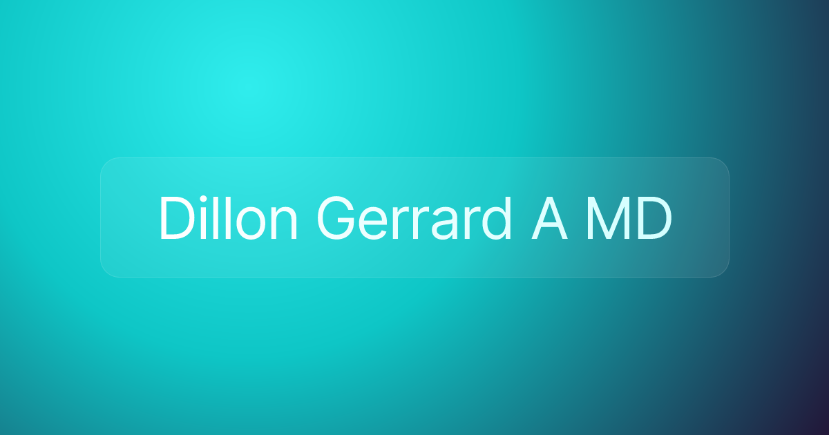 Dillon Gerrard A MD