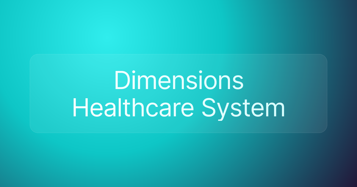 Dimensions Healthcare System