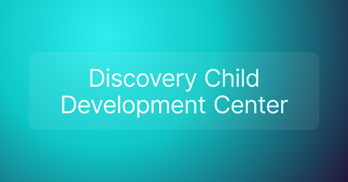 Discovery Child Development Center