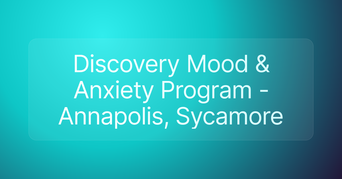 Discovery Mood & Anxiety Program - Annapolis, Sycamore