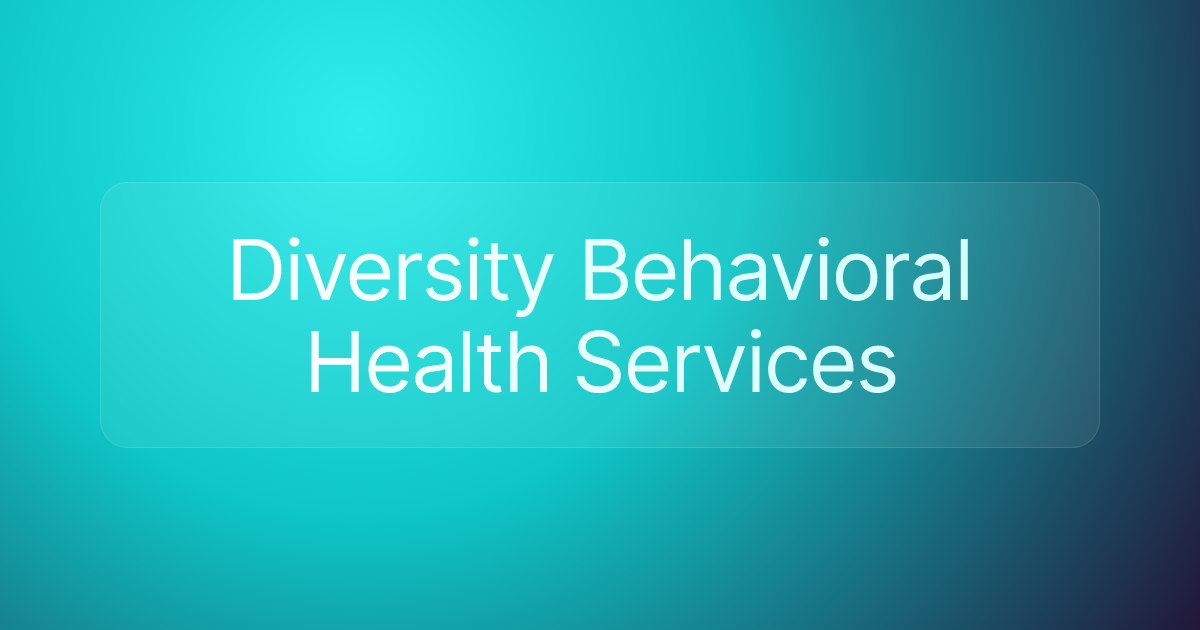 Diversity Behavioral Health Services
