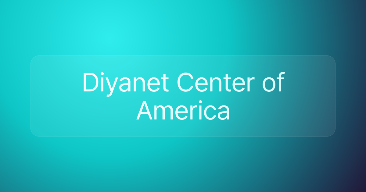 Diyanet Center of America