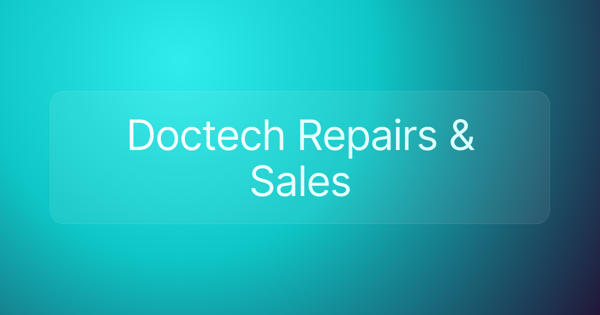 Doctech Repairs & Sales