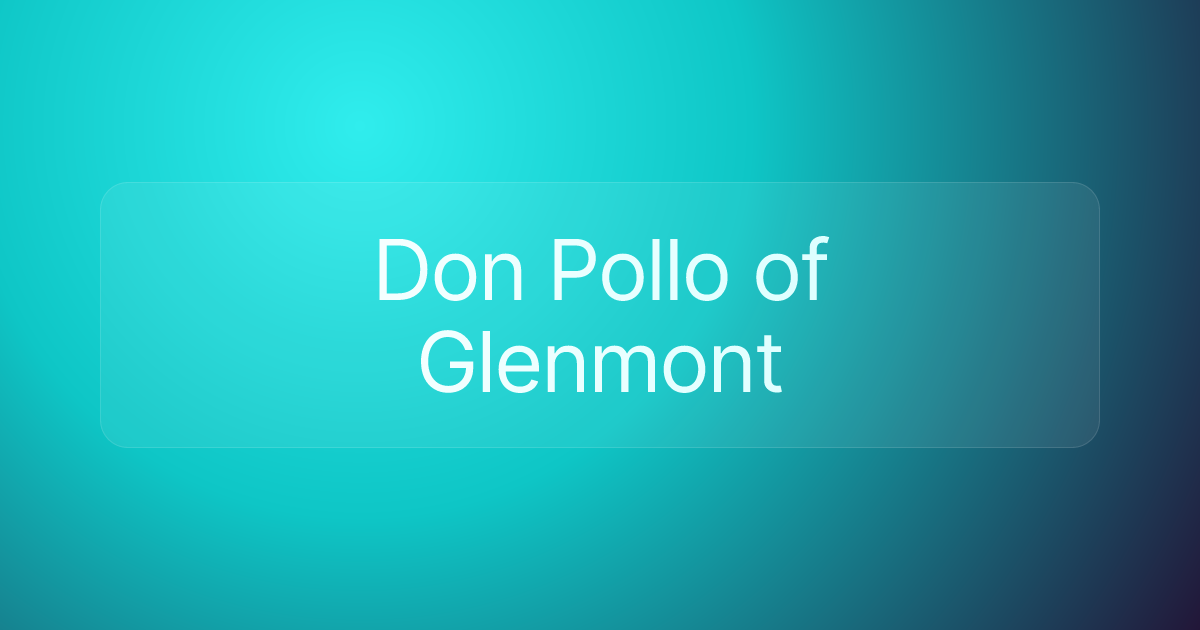 Don Pollo of Glenmont