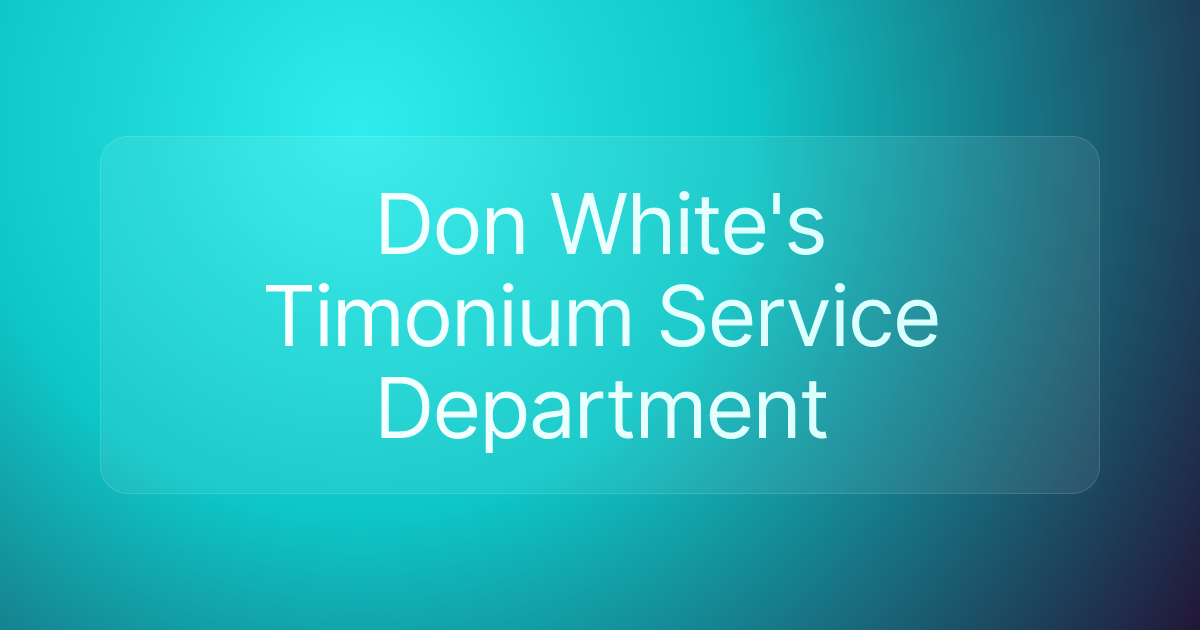 Don White's Timonium Service Department