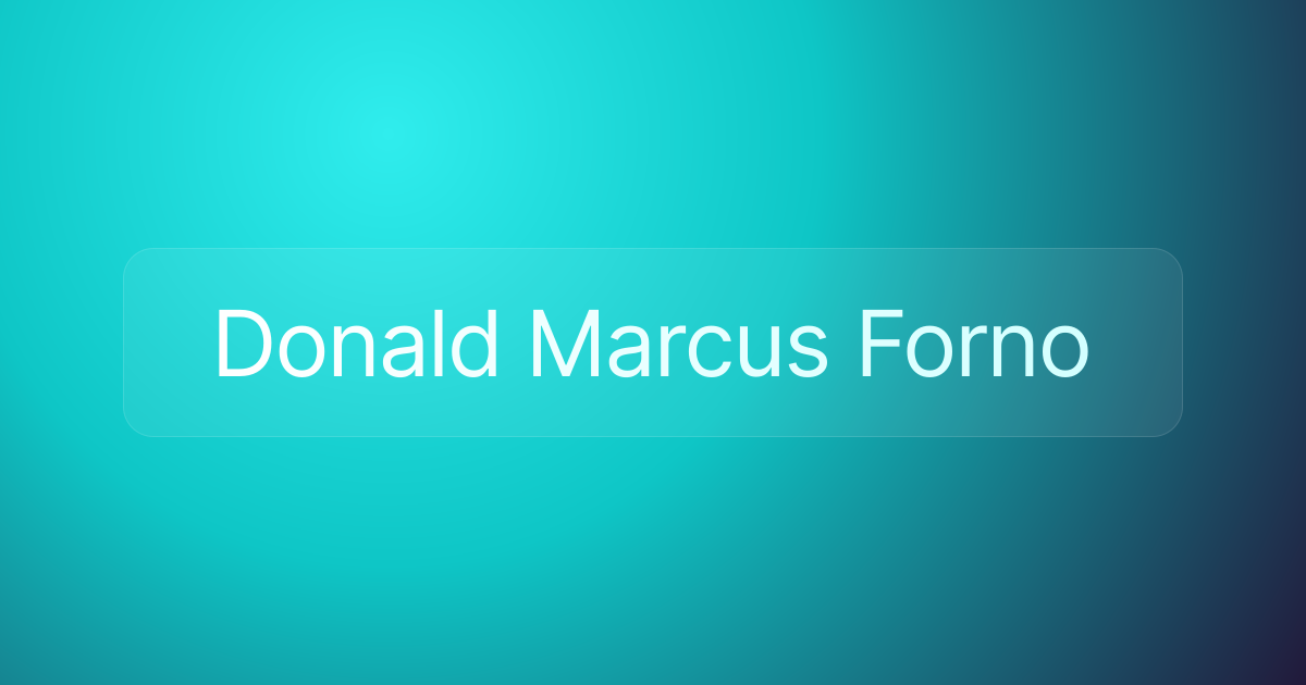 Donald Marcus Forno