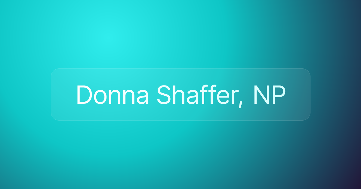 Donna Shaffer, NP
