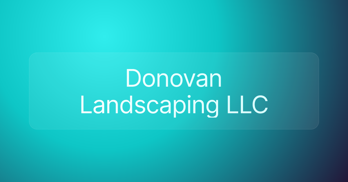 Donovan Landscaping LLC