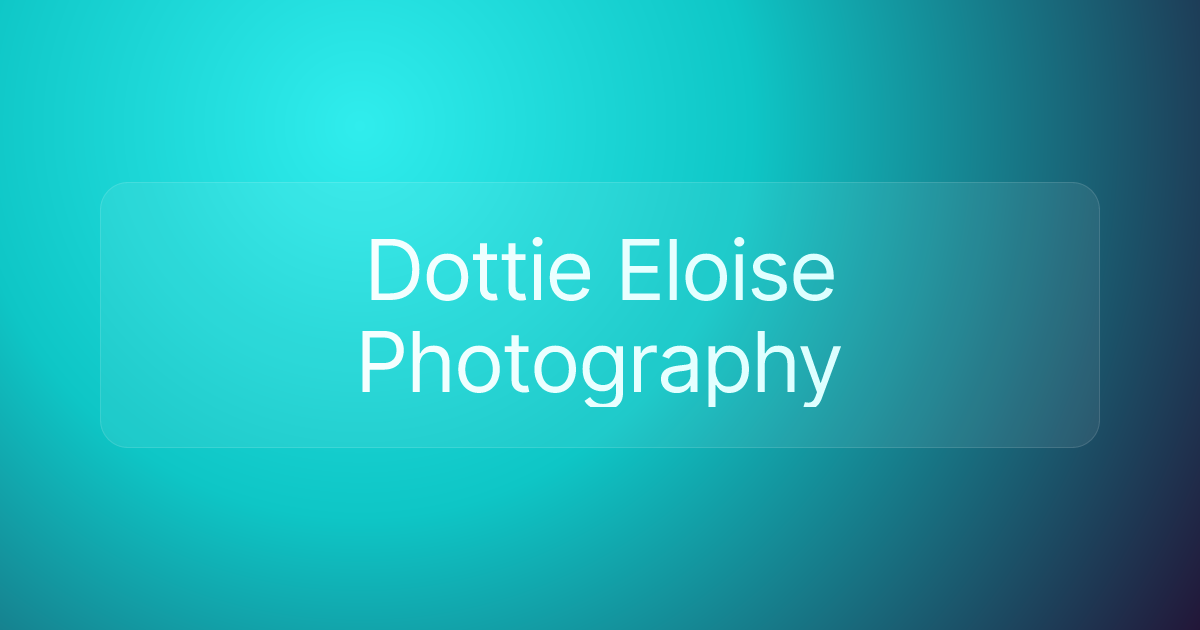 Dottie Eloise Photography