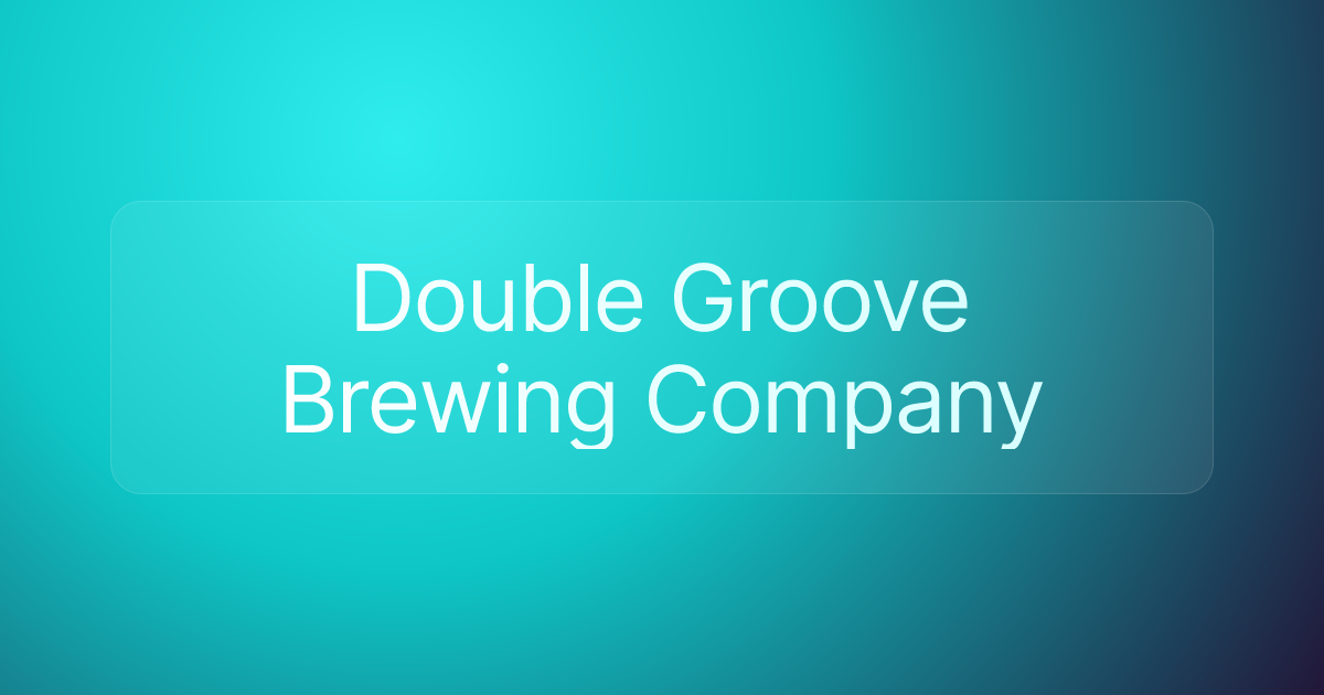 Double Groove Brewing Company