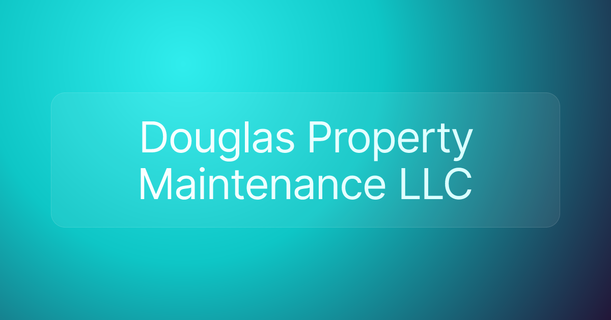 Douglas Property Maintenance LLC