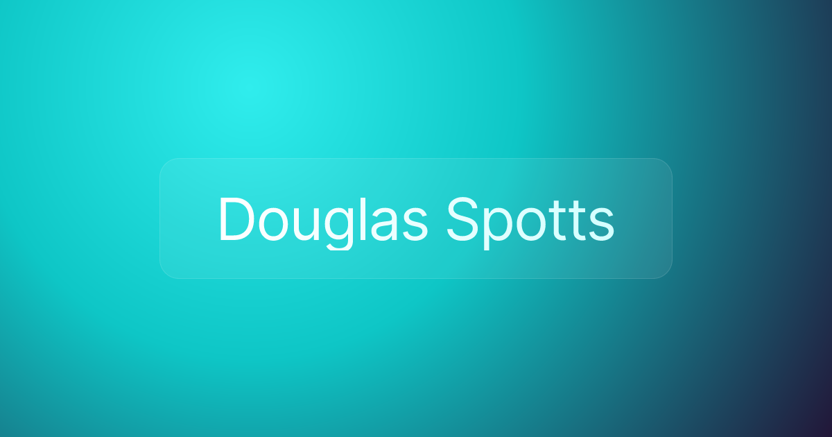 Douglas Spotts
