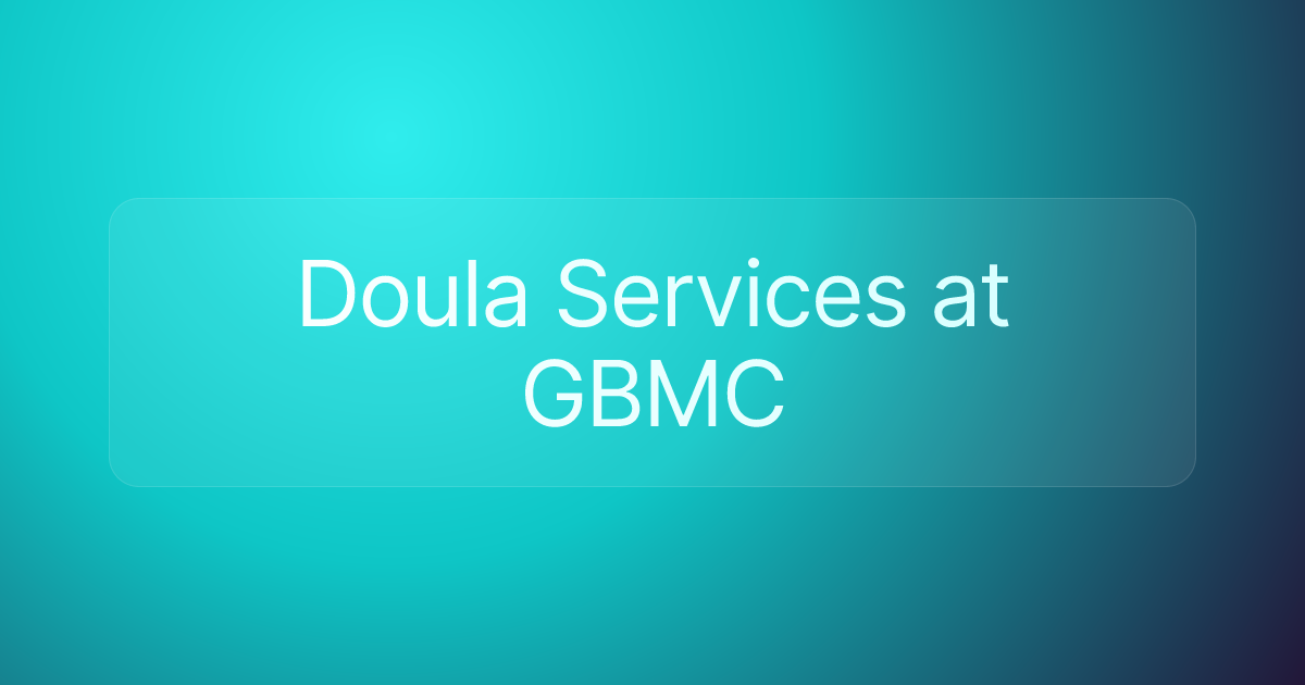 Doula Services at GBMC