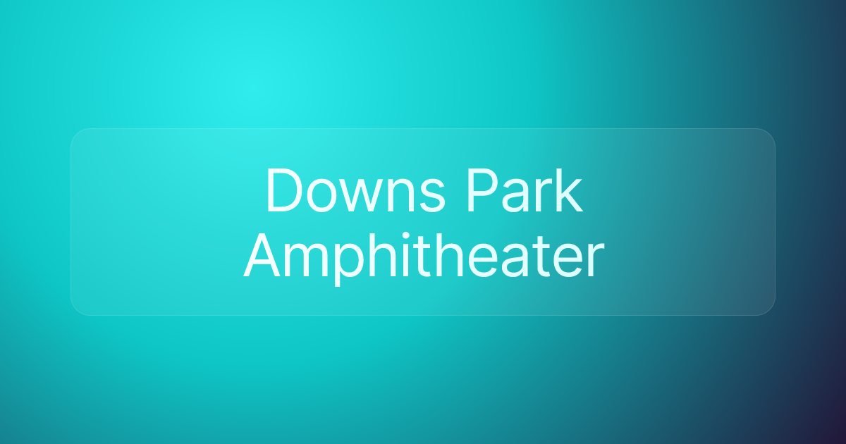 Downs Park Amphitheater