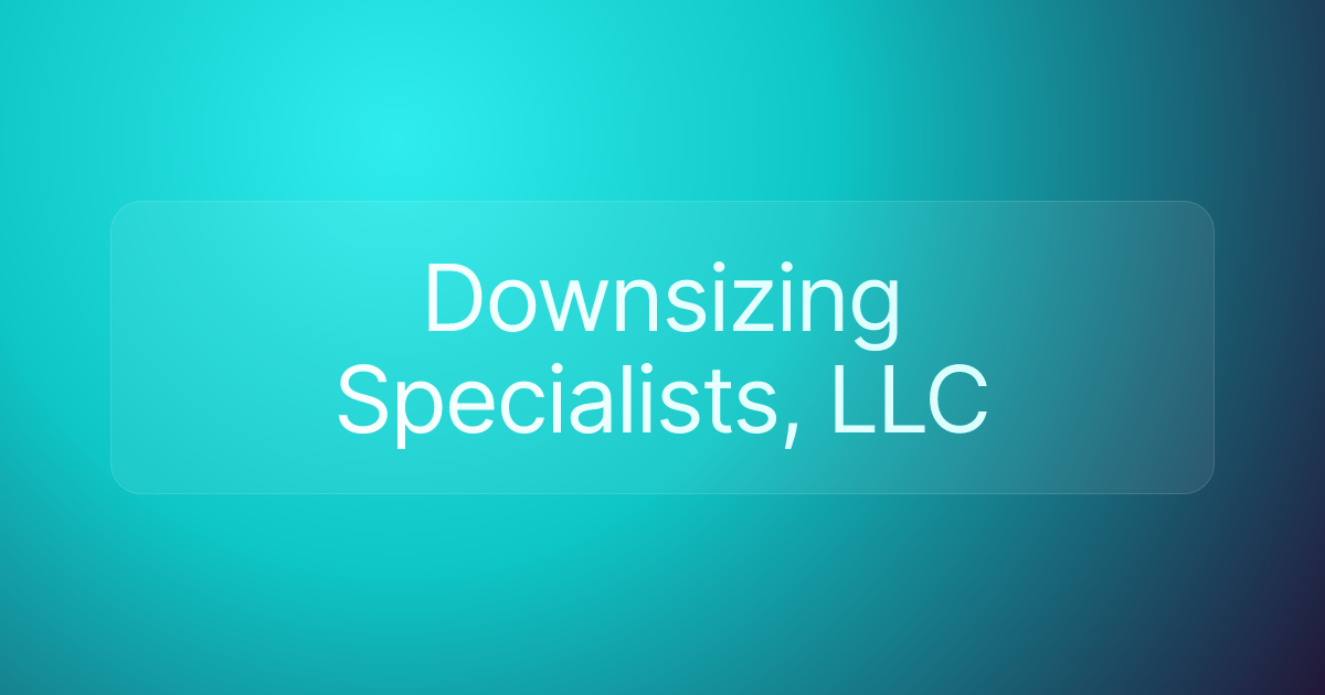 Downsizing Specialists, LLC