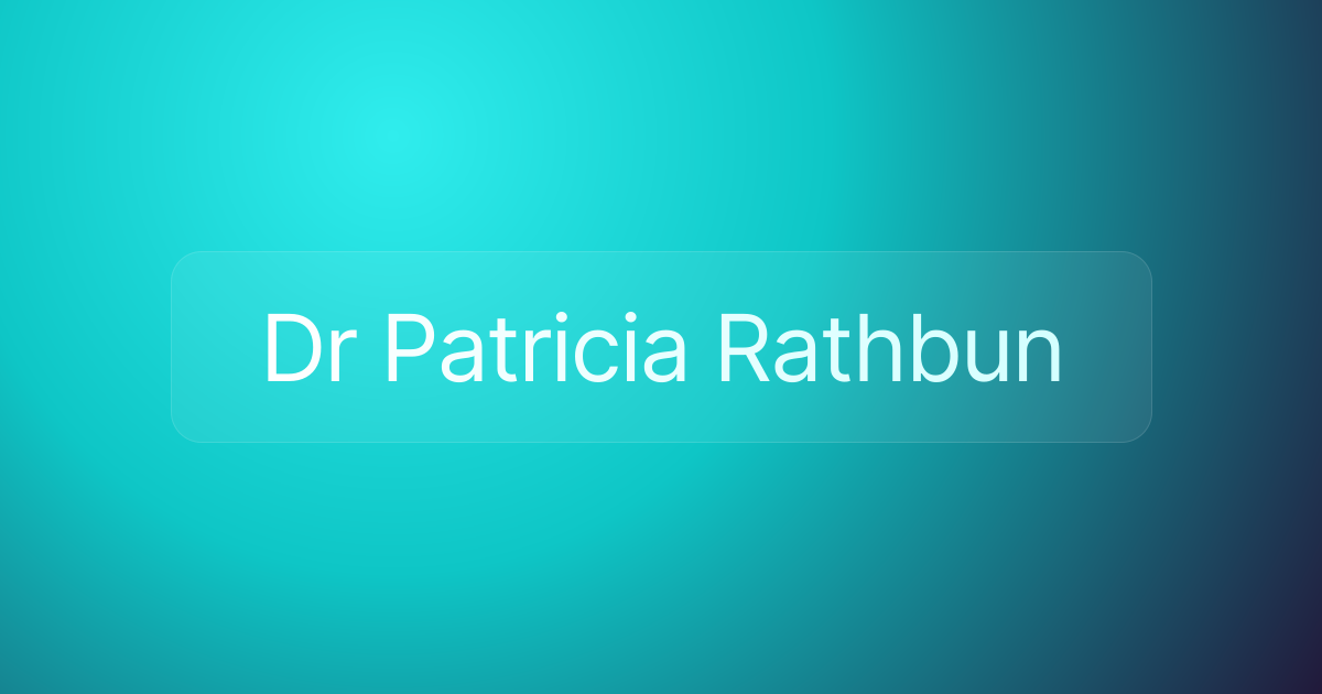 Dr Patricia Rathbun
