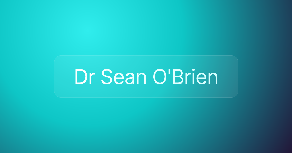 Dr Sean O'Brien