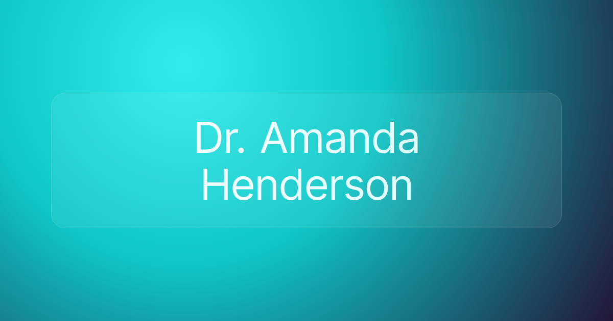Dr. Amanda Henderson
