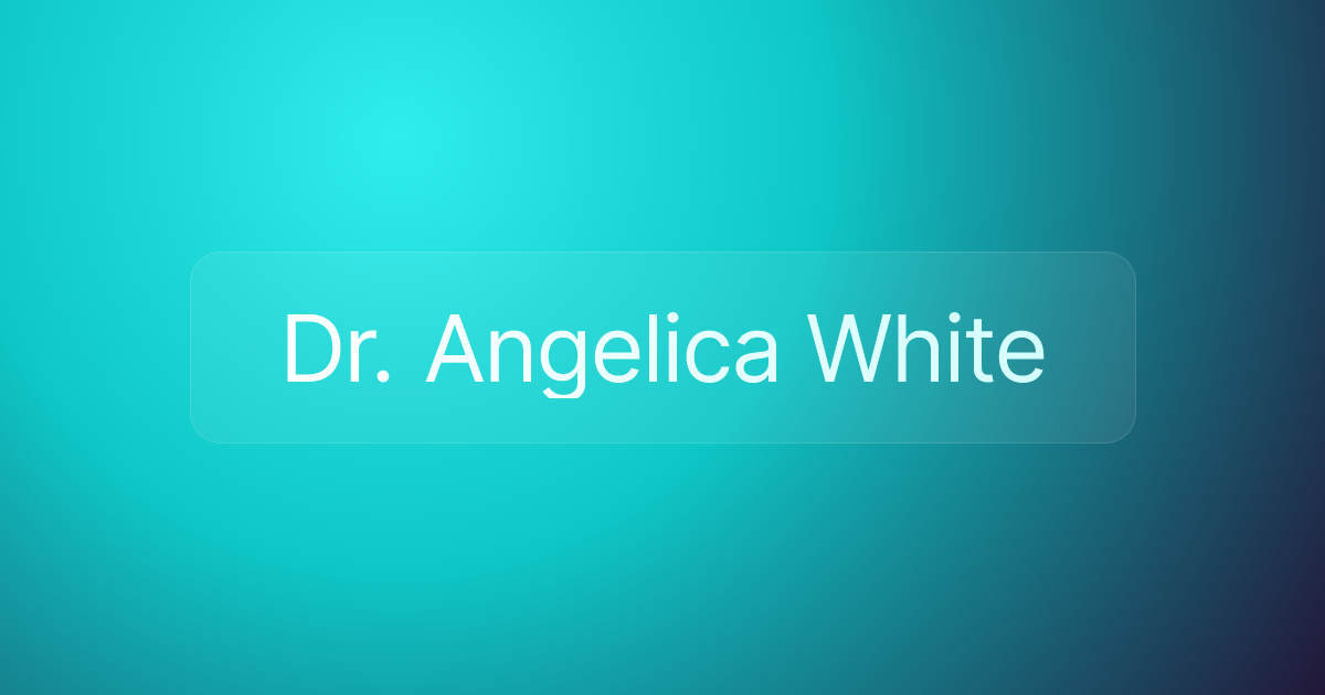 Dr. Angelica White