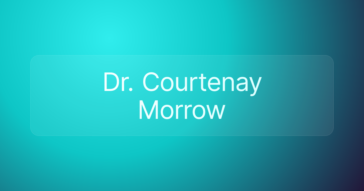 Dr. Courtenay Morrow