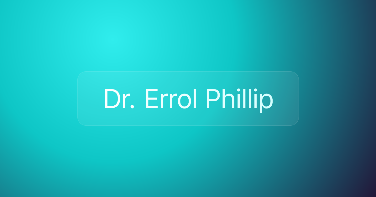 Dr. Errol Phillip