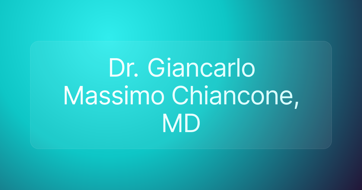 Dr. Giancarlo Massimo Chiancone, MD
