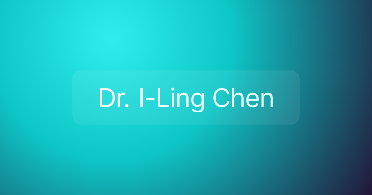 Dr. I-Ling Chen
