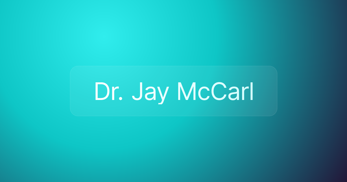 Dr. Jay McCarl