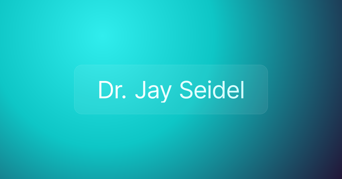 Dr. Jay Seidel