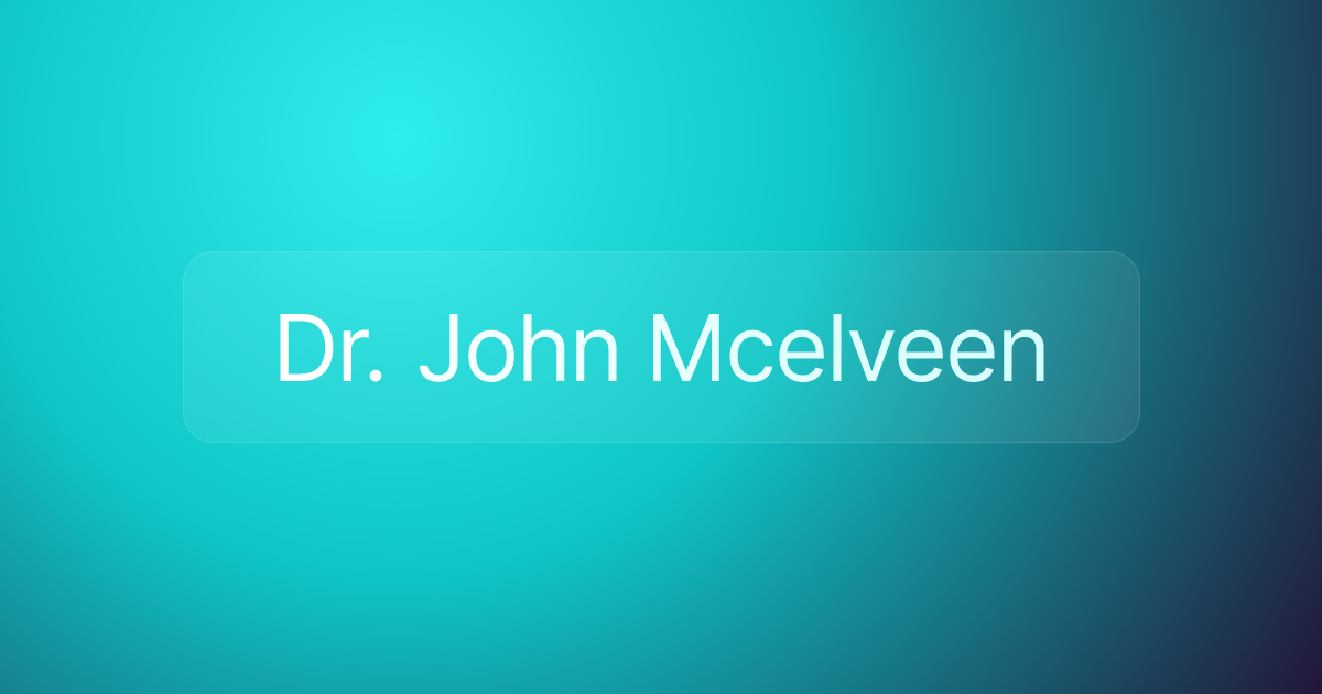 Dr. John Mcelveen