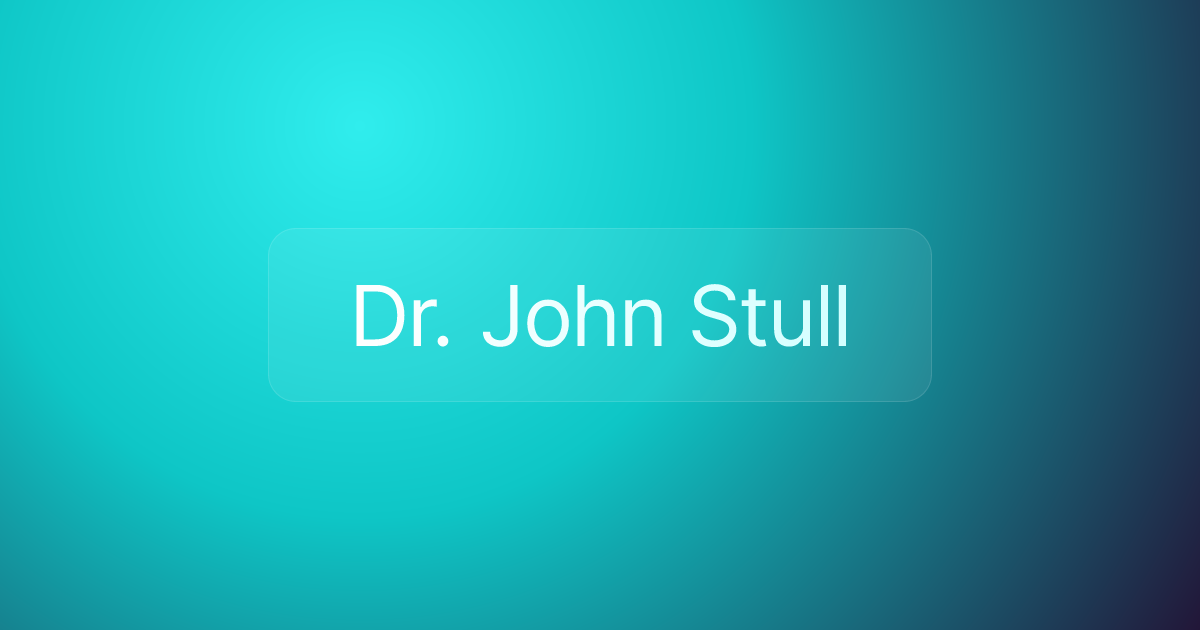 Dr. John Stull