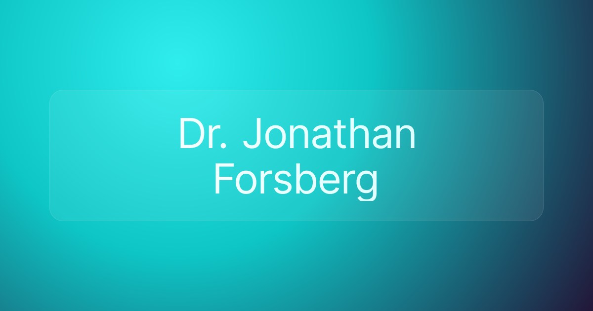Dr. Jonathan Forsberg