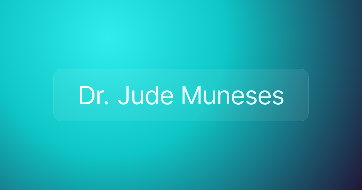 Dr. Jude Muneses