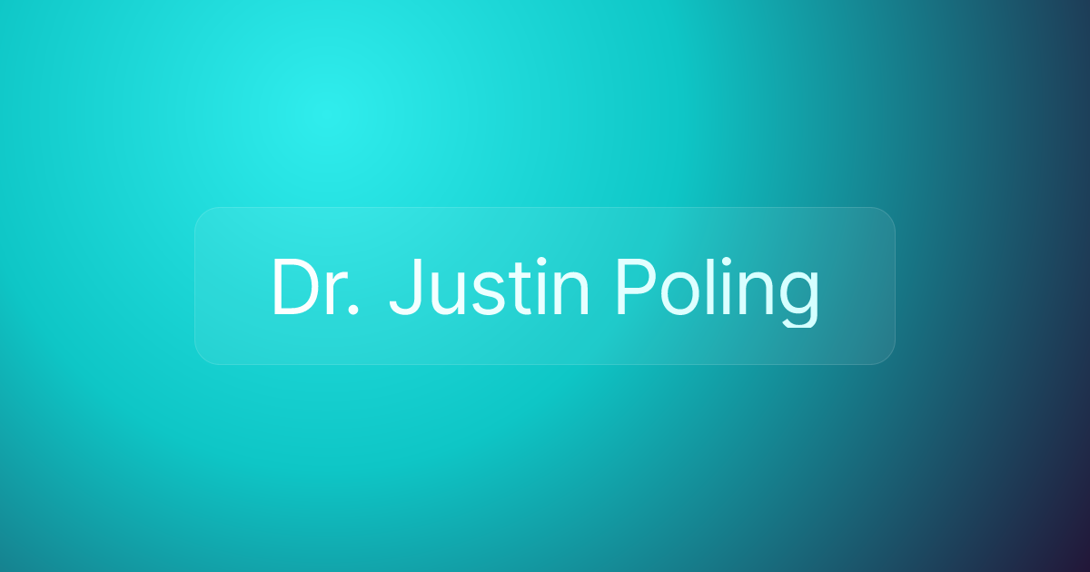 Dr. Justin Poling