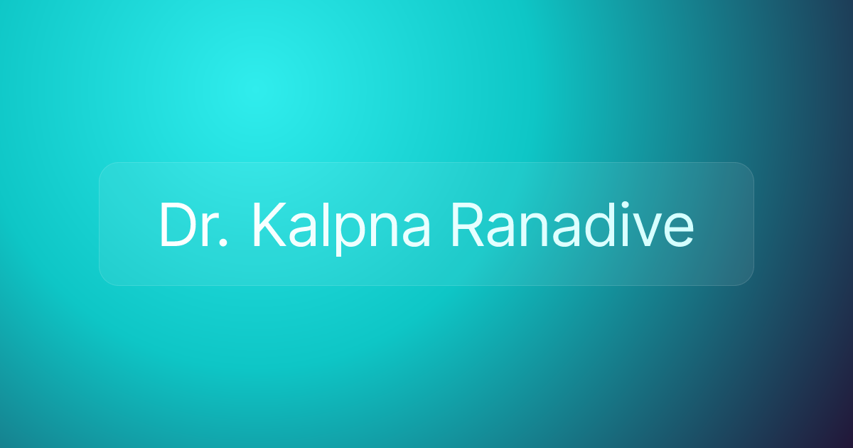 Dr. Kalpna Ranadive