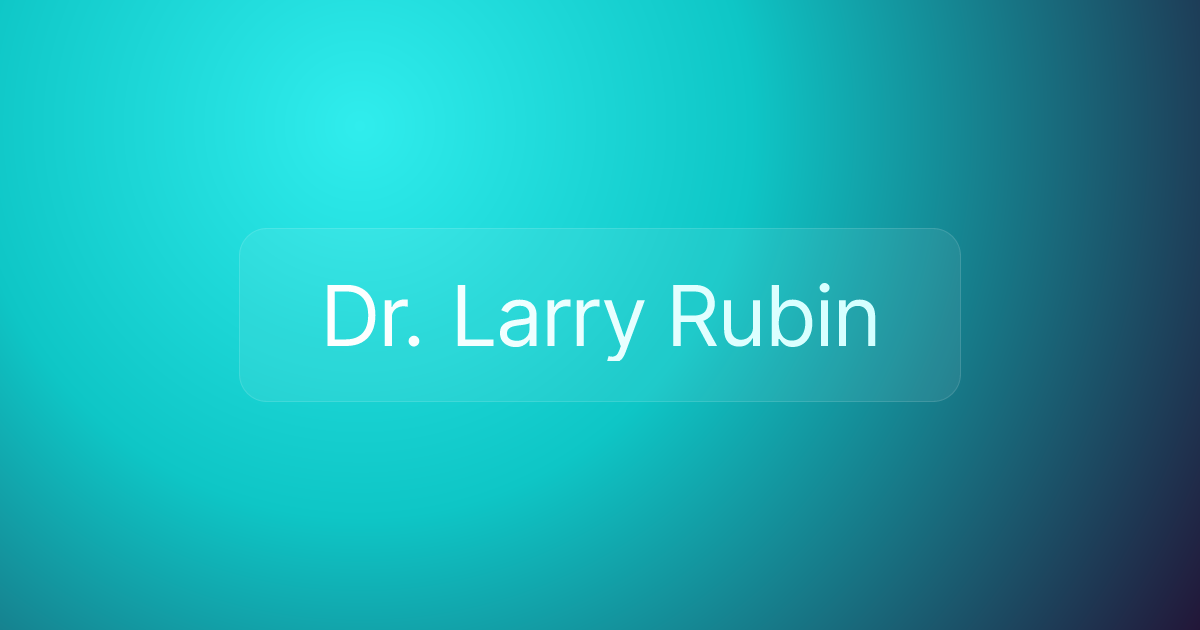 Dr. Larry Rubin