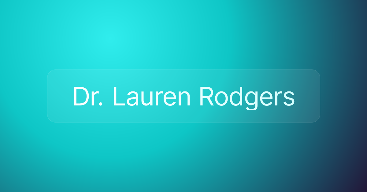 Dr. Lauren Rodgers