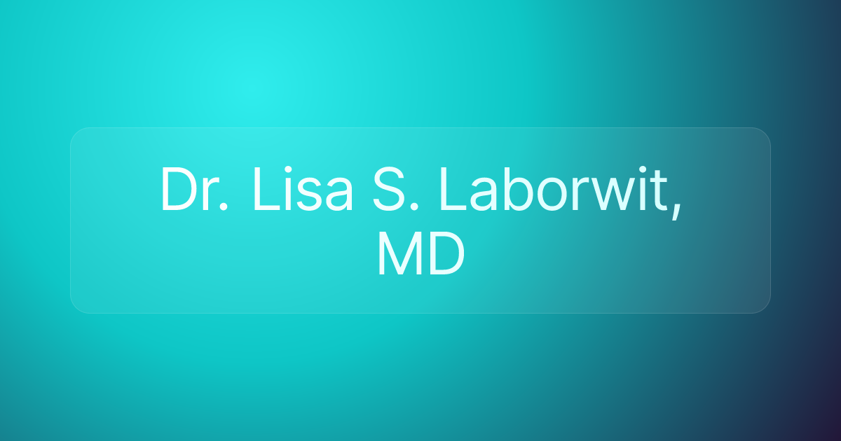 Dr. Lisa S. Laborwit, MD