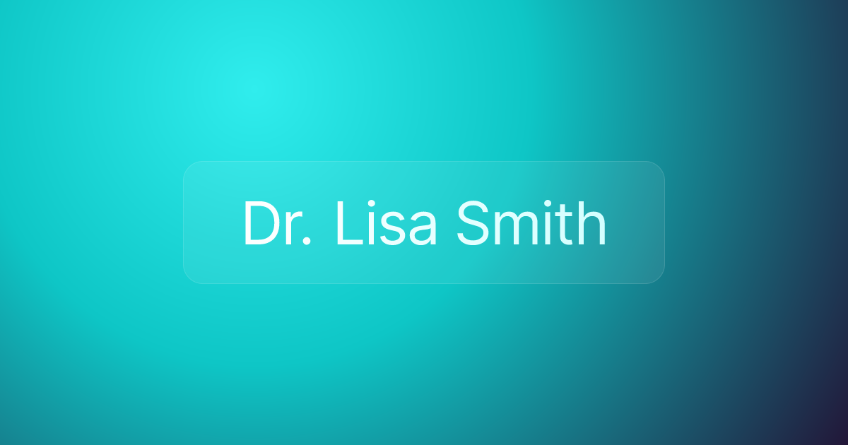 Dr. Lisa Smith