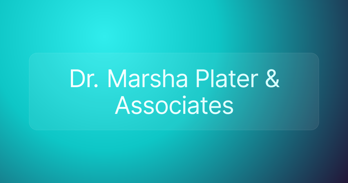 Dr. Marsha Plater & Associates